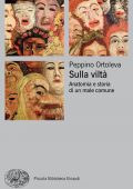 Peppino Ortoleva - Sulla viltà (2021)
