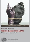Massimo Recalcati - Ritorno a Jean-Paul Sartre (2021)