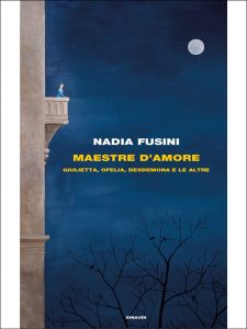 Nadia Fusini – Maestre d’amore (2021)