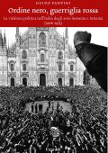 Guido Panvini - Ordine nero, guerriglia rossa (2021)
