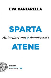 Eva Cantarella – Sparta e Atene (2021)