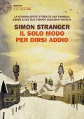 Simon Stranger - Il solo modo per dirsi addio (2021)