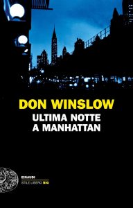 Don Winslow – Ultima notte a Manhattan (2021)