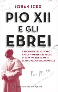 Johan Ickx – Pio XII e gli ebrei (2021)