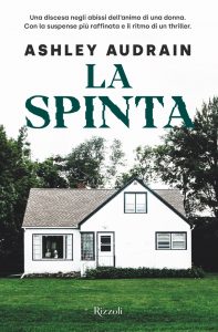 Ashley Audrain – La spinta (2021)