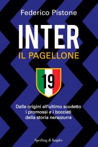 Federico Pistone – Inter. Il pagellone (2021)