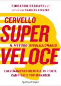 Riccardo Ceccarelli - Cervello superveloce. Il metodo rivoluzionario (2021)