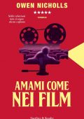 Owen Nicholls - Amami come nei film (2021)