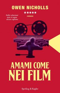 Owen Nicholls – Amami come nei film (2021)