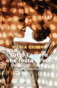 Silvia Ciompi – Tutto l’amore che resta di noi (2021)