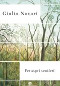 Giulio Novari - Per aspri sentieri (2021)