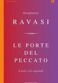 Gianfranco Ravasi - Le porte del peccato (2021)