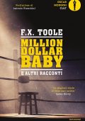 F.X. Toole - Million dollar baby e altri racconti (2021)