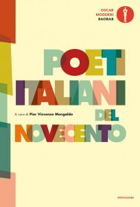 Pier Vincenzo Mengaldo (a cura di) – Poeti italiani del Novecento (2021)