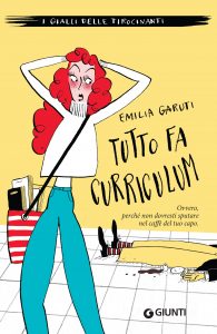 Emilia Garuti – Tutto fa curriculum (2021)