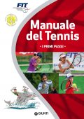 AA.VV. - Manuale del Tennis. I primi passi (2021)