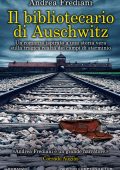 Andrea Frediani - Il bibliotecario di Auschwitz (2020)