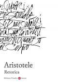 Aristotele - Retorica (2021)