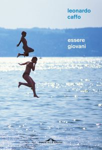 Leonardo Caffo – Essere giovani (2021)