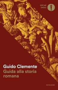 Guido Clemente – Guida alla storia romana (2020)