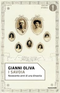 Gianni Oliva – I Savoia (2019)