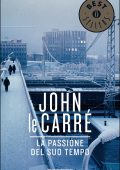 John le Carré - La passione del suo tempo (2015)