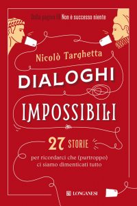 Nicolò Targhetta – Dialoghi impossibili (2021)