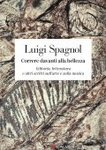 img Luigi Spagnol - Correre davanti alla bellezza (2021)