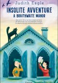img Judith Eagle - Insolite avventure a Braithwaite Manor (2021)