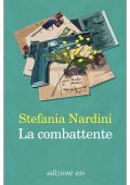 Stefania Nardini - La combattente (2021)