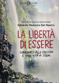Edoardo Massimo Del Mastro - La libertà di essere (2021)
