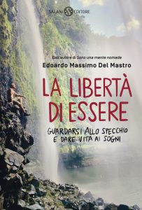 Edoardo Massimo Del Mastro – La libertà di essere (2021)