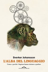 Sverker Johansson – L’alba del linguaggio (2021)