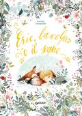 img Corinne Giampaglia - Eric, la volpe e il sogno (2021)