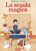 img Michela Guidi - La scuola magica (2021)
