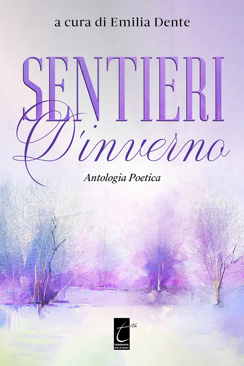 Emilia Dente (a cura di) – Sentieri d’inverno (2021)
