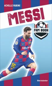 Achille Rubini – Messi fan book (2020)