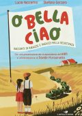 Lucia Vaccarino, Stefano Garzaro - O bella ciao (2020)
