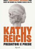 Kathy Reichs - Predatori e prede (2020)