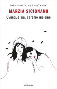 Marzia Sicignano – Ovunque sia, saremo insieme (2020)