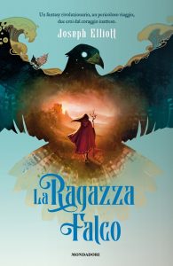 Joseph Elliott – La Ragazza Falco (2020)