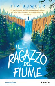 Tim Bowler – Il ragazzo del fiume (2020)