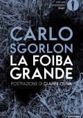 Carlo Sgorlon - La foiba grande (2020)