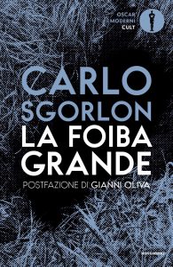 Carlo Sgorlon – La foiba grande (2020)