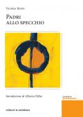 img Valeria Russo - Padri allo specchio (2021)