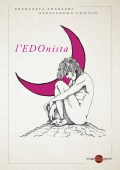 img Francesca Angeleri, Alessandra Contin – l’EDOnista (2021)