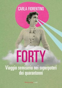 Carla Fiorentino – Forty (2021)