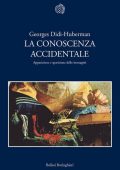 img Georges Didi-Huberman – La Conoscenza Accidentale (2011)