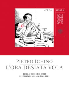 Pietro Ichino – L’ora desiata vola (2021)