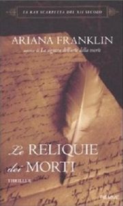 Ariana Franklin – Le reliquie dei morti (2011)